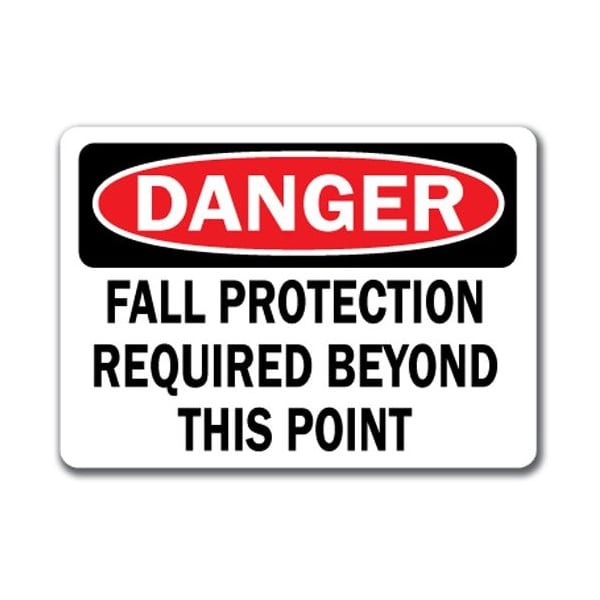Signmission Danger Sign-Fall Protection Reqd Beyond This Point-10x14 OSHA, 14" H, DS-Fall Protection Required DS-Fall Protection Required - main